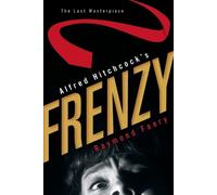 Raymond Foery Alfred Hitchcock's Frenzy (Tascabile)