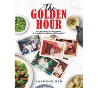 Raymond Gen The Golden Hour (Tascabile)