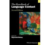 Raymond Hickey The Handbook of Language Contact (Tascabile)
