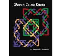 Raymond Houston Woven Celtic Knots (Tascabile) Nacho Grandma's Quilts