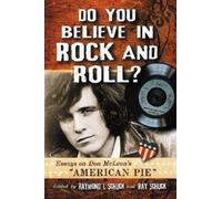 Raymond I. Schuck Do You Believe in Rock and Roll? (Tascabile)