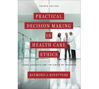Raymond J. Devet Practical Decision Making in Health Care Et (Copertina rigida)