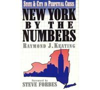 Raymond J. Keating New York by the Numbers (Tascabile)