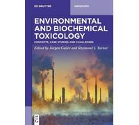 Raymond J. Turner Environmental and Biochemical Toxicology (Tascabile)