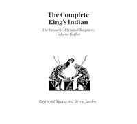 Raymond Keene Byron Jacobs The Complete King's Indian (Tascabile)