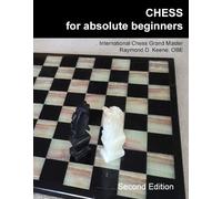 Raymond Keene Chess for Absolute Beginners (Tascabile)