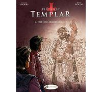 Raymond Khoury Last Templar the Vol. 6: the One Armed Knight (Tascabile)