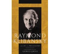 Raymond Klibansky Georges Leroux Raymond Klibansky (Copertina rigida)