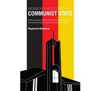 Raymond Kuehne Mormons as Citizens of A Communist State (Tascabile)