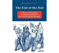 Raymond L Gard The End of the Rod (Tascabile)