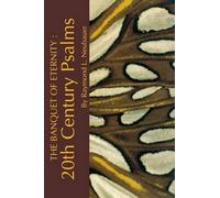 Raymond L. Neubauer The Banquet of Eternity: (Tascabile)