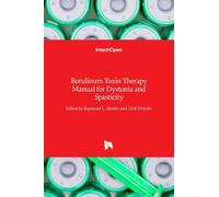 Raymond L. Rosa Botulinum Toxin Therapy Manual for Dystonia a (Copertina rigida)