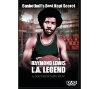Raymond Lewis: L.A. Legend (DVD) Raymond Lewis Kamilah Lewis Jerry Tarkanian