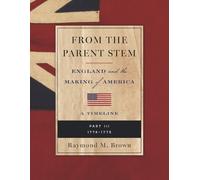 Raymond M Brown From the Parent Stem (Tascabile)