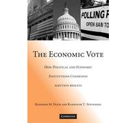 Raymond M. Duch Randolph T. Stevenson The Economic Vote (Tascabile)