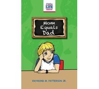 Raymond M Patterson Mom Equals Dad (Copertina rigida) Little Life Skills