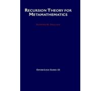 Raymond M. Smullyan Recursion Theory for Metamathematics (Copertina rigida)