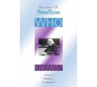 Raymond M. Smullyan Who Knows? (Tascabile)