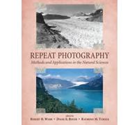 Raymond M. Turner Repeat Photography (Tascabile)