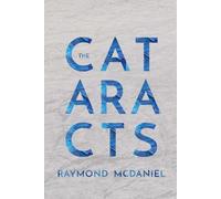 Raymond McDaniel The Cataracts (Tascabile)
