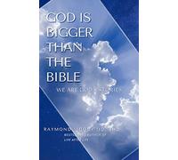 Moody Raymond God Is Bigger Than The Bible Book NUOVO