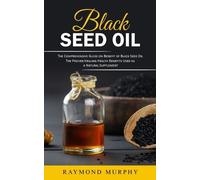 Raymond Murphy Black Seed Oil (Tascabile)