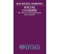 Raymond Murphy Social Closure (Copertina rigida)