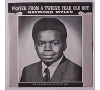 RAYMOND MYLES - you made a man out of me, baby / prayer from a twelve year old boy 45 rpm single