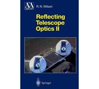 Raymond N. Wilson Reflecting Telescope Optics II (Copertina rigida)