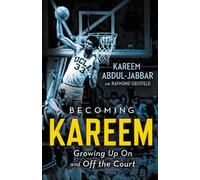 Raymond Obstfeld Kareem Abdul-Jabbar Becoming Kareem (Tascabile)