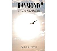 Raymond Or, Life And Death