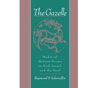 Raymond P. Scheindlin The Gazelle (Tascabile)
