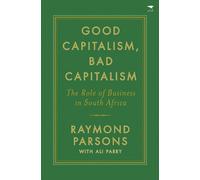 Raymond Parsons Good capitalism, bad capitalism (Tascabile)