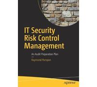 Raymond Pompon IT Security Risk Control Management (Tascabile)