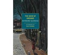 Raymond Queneau The Skin of Dreams (Tascabile)