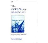 Raymond Rogers Oceans Are Emptying The (Tascabile)