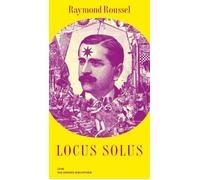 Raymond Roussel Locus Solus (Die Andere Bibliothek, Band 329 (Copertina rigida)