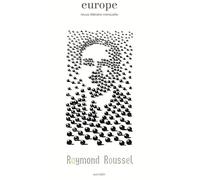 Raymond Roussel: N° 1104 avril 2021