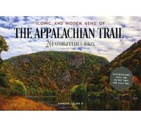 Raymond Salani Iconic and Hidden Gems of the Appalachian Trai (Copertina rigida)