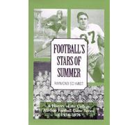 Raymond Schmidt Football's Stars of Summer (Copertina rigida)