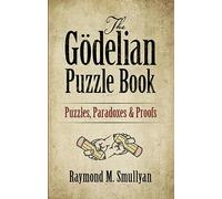 Raymond Smullyan Coloring Books The GöDelian Puzzle Book (Tascabile)