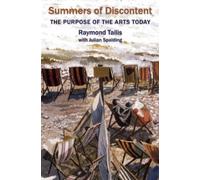 Raymond Tallis Summers of Discontent (Tascabile)