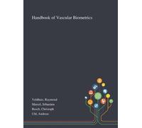Raymond Veldhuis Sébastien Marcel Chris Handbook of Vascular (Copertina rigida)