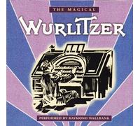 Raymond Wallbank - Raymond Wallbank - The magical Wurlitzer (1 CD)