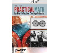 Raymond Weaver Weaver's Practical Math for the Protective Coatings I (Tascabile)
