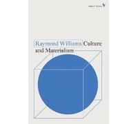 Raymond Williams Culture and Materialism (Tascabile) Radical Thinkers Set 19
