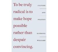 Raymond Williams Culture and Politics (Tascabile)