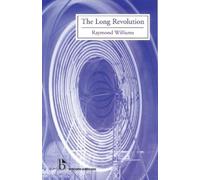 Raymond Williams The Long Revolution (Tascabile) Encore Editions