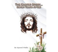 Raymund A Mullan The Easter Story (Tascabile)