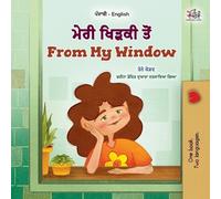 Rayne Coshav Kid From My Window (Punjabi English Bilingual Kids Book (Tascabile)